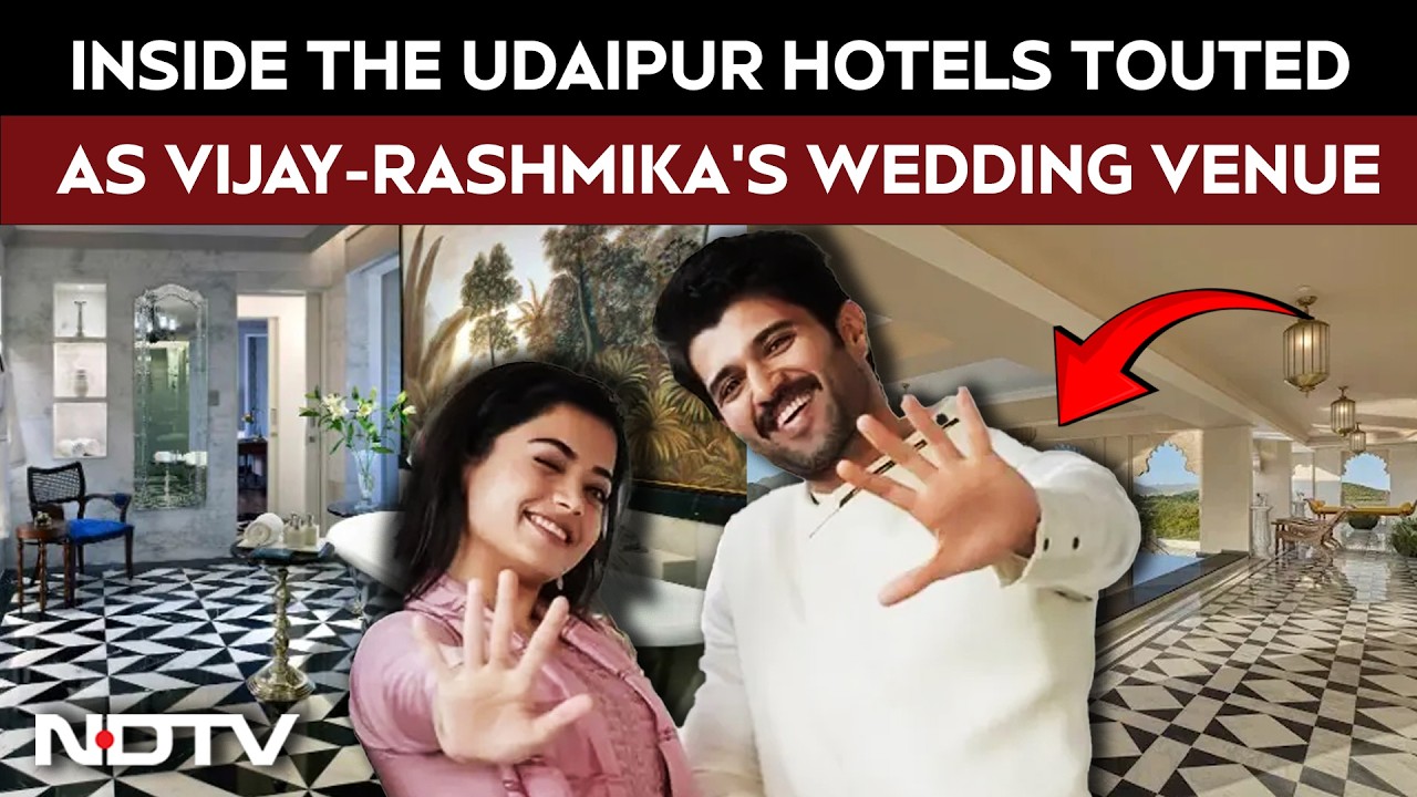 Rashmika Mandanna Vijay Wedding | Inside The Udaipur Hotels Touted As Vijay-Rashmika's Wedding Venue