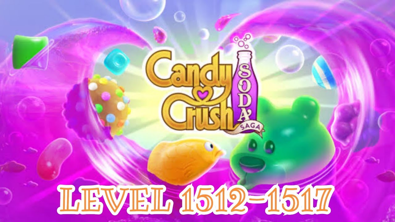 CANDY CRUSH SODA SAGA | LEVEL 1512-1517 | ZEPH & TYLER CHANNEL