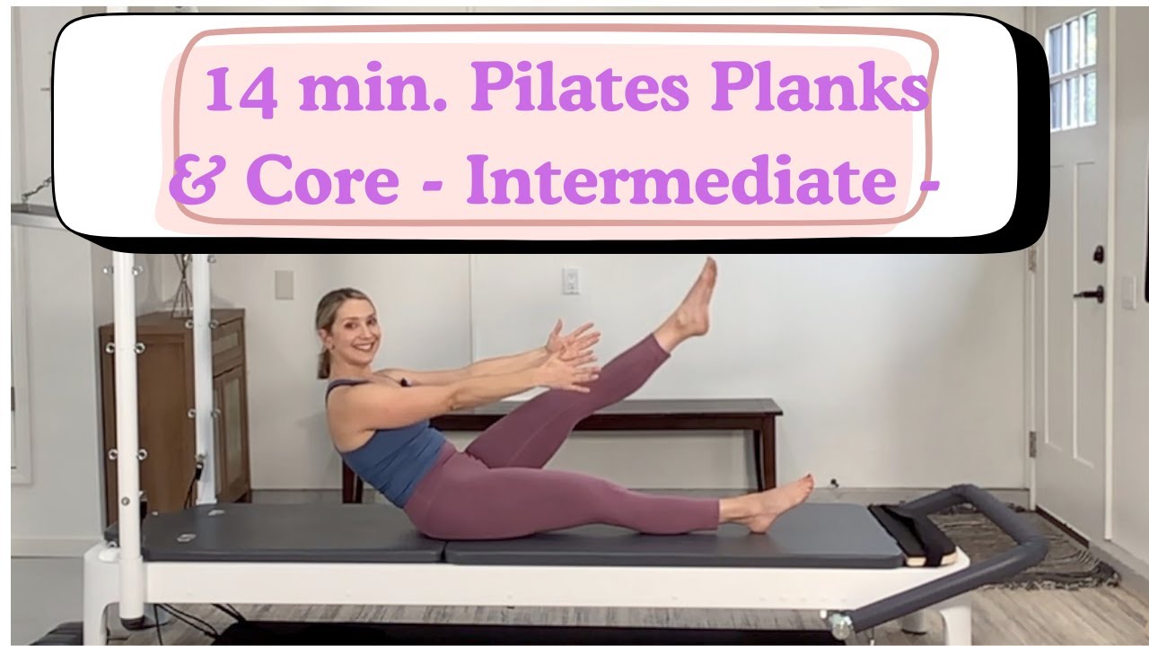 Intermediate Pilates Planks & Core