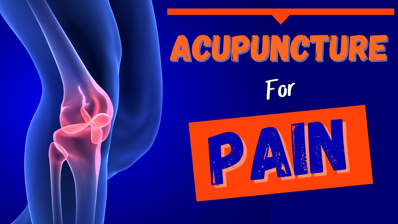 Acupuncture Treatments for Acute Pain