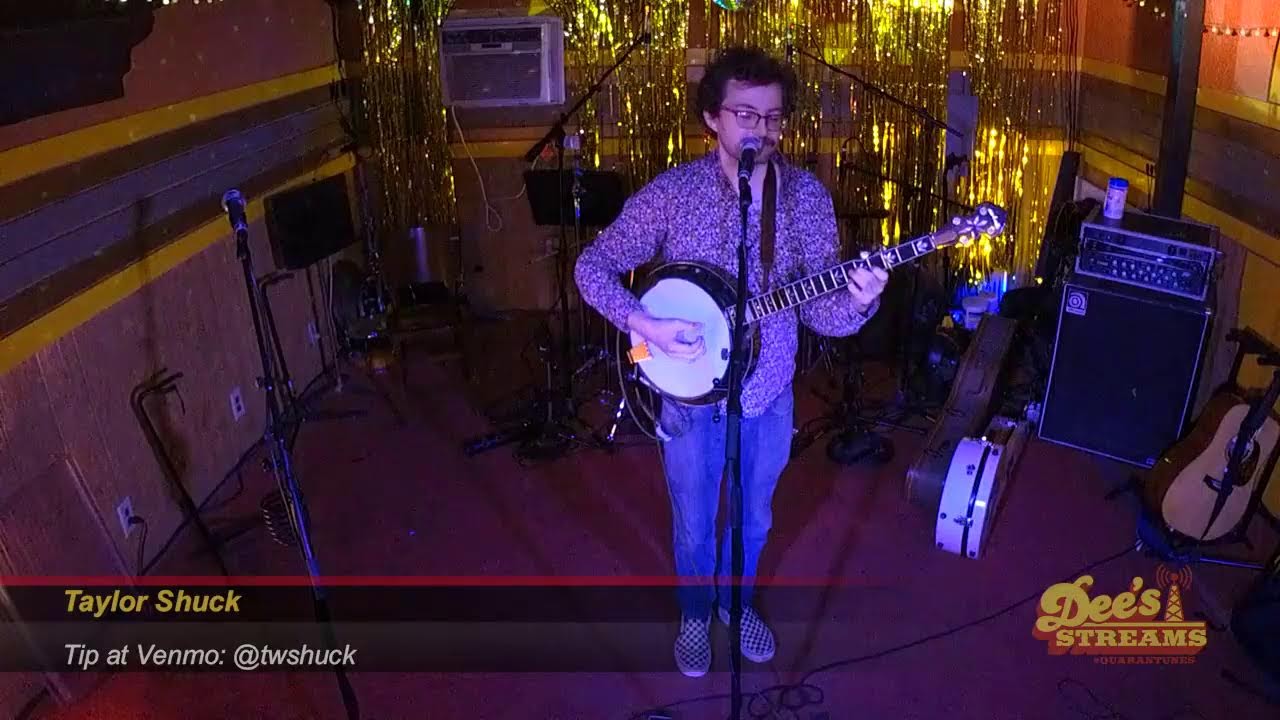 Taylor Shuck @ Dee's 07.18.22
