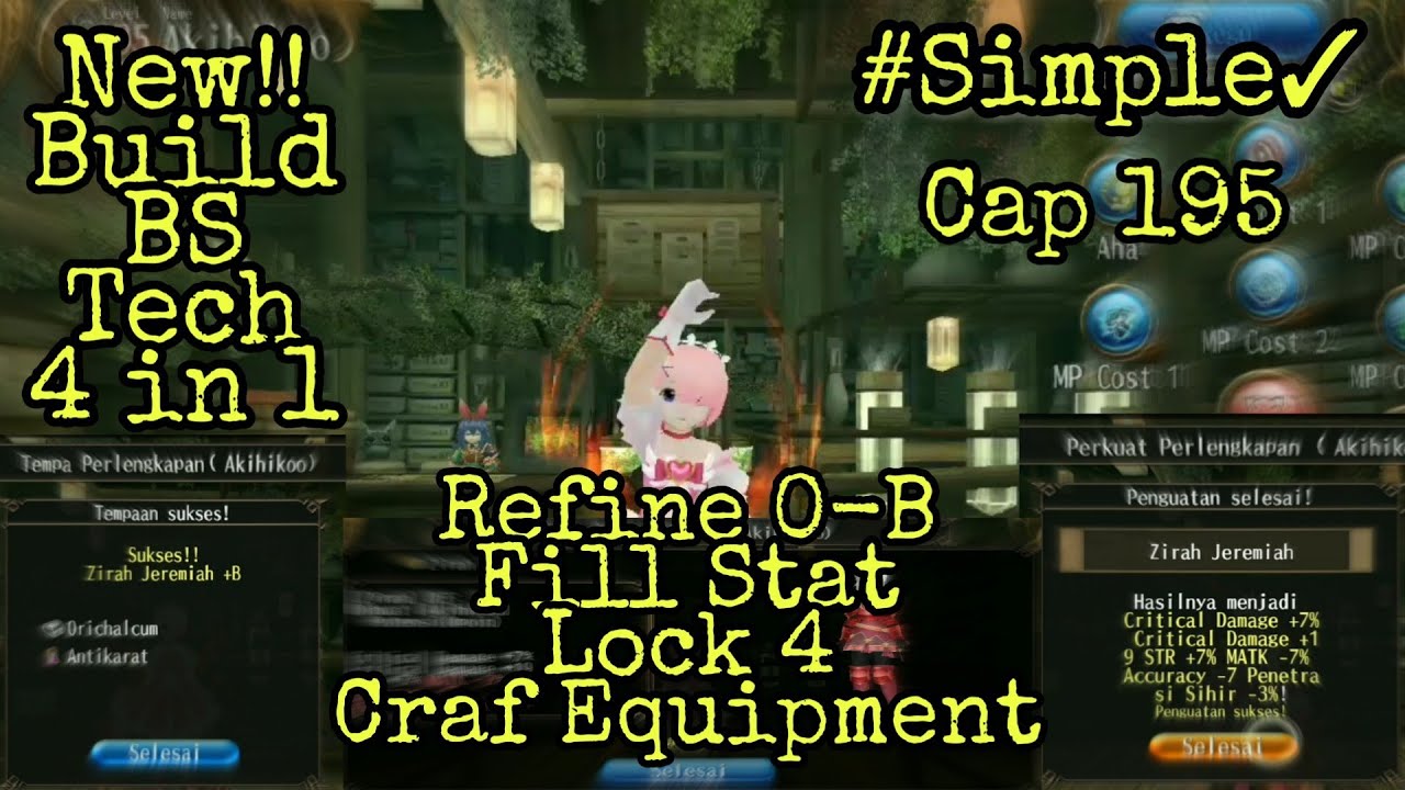 Toram Online | Build BS TECH 4 In 1 Cap195 | FillStat Craft Refine Lock App |