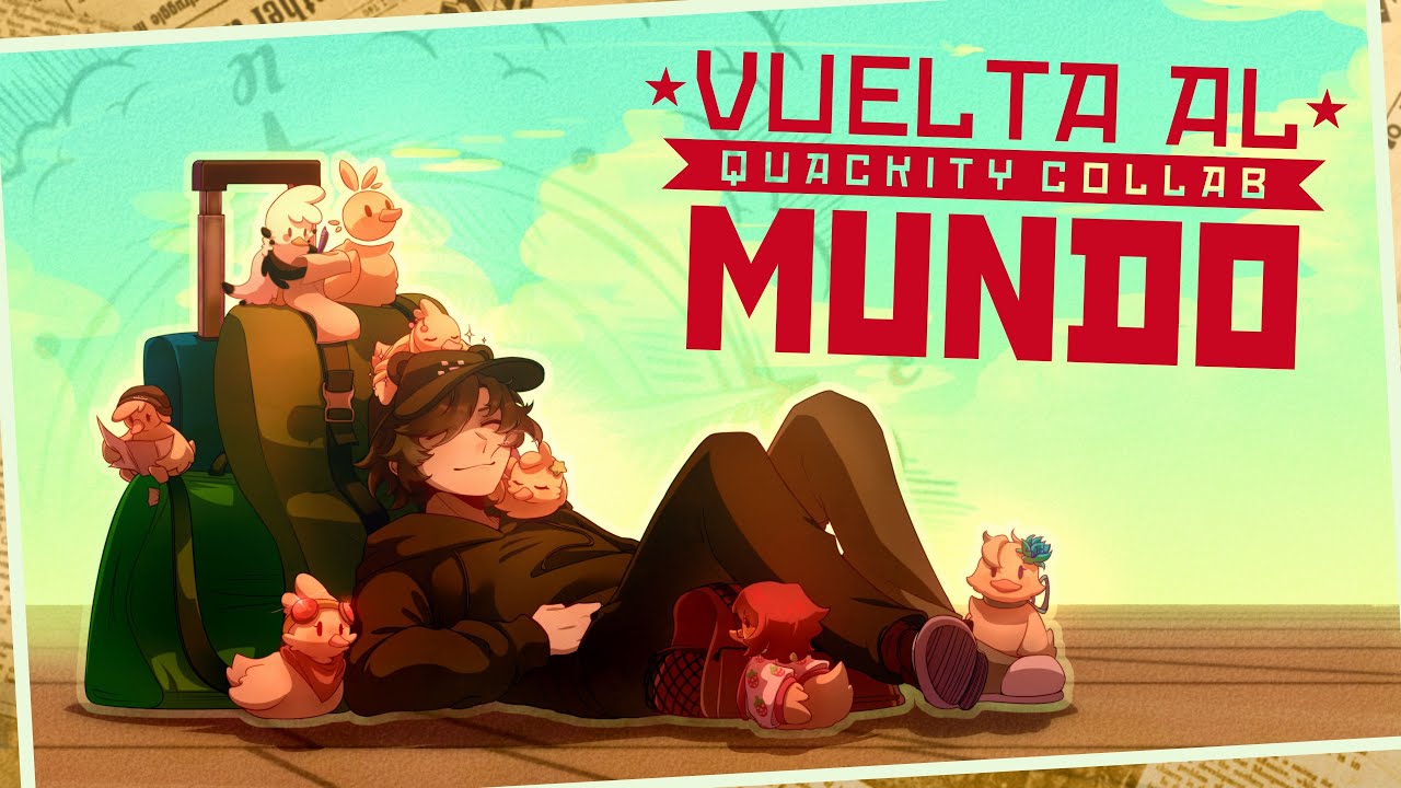 VUELTA AL MUNDO | QUACKITY COLLAB