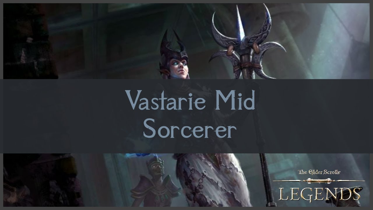 The Elder Scrolls Legends | Mid Sorcerer ft. Vastarie & Bone Colossus