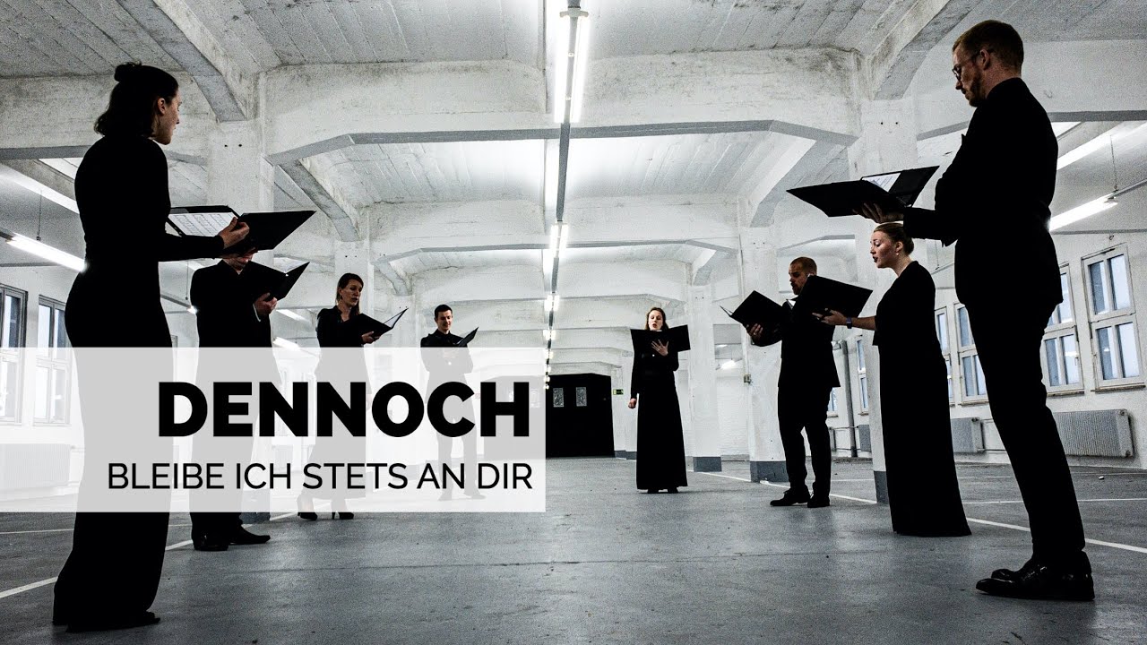 Dennoch bleibe ich stets an dir | Friedrich August Gerling | Collegium Vocale Jever