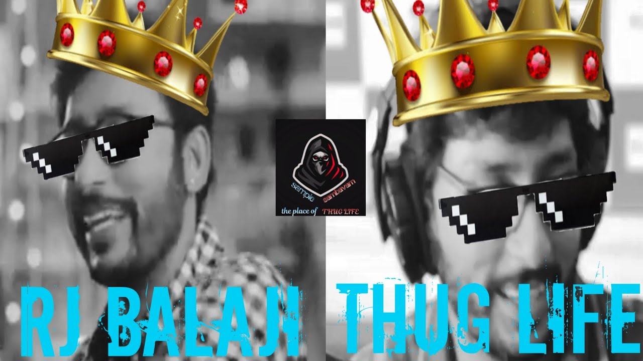 RJ Balaji || THUG LIFE || sample sambavam || stay safe guys ||