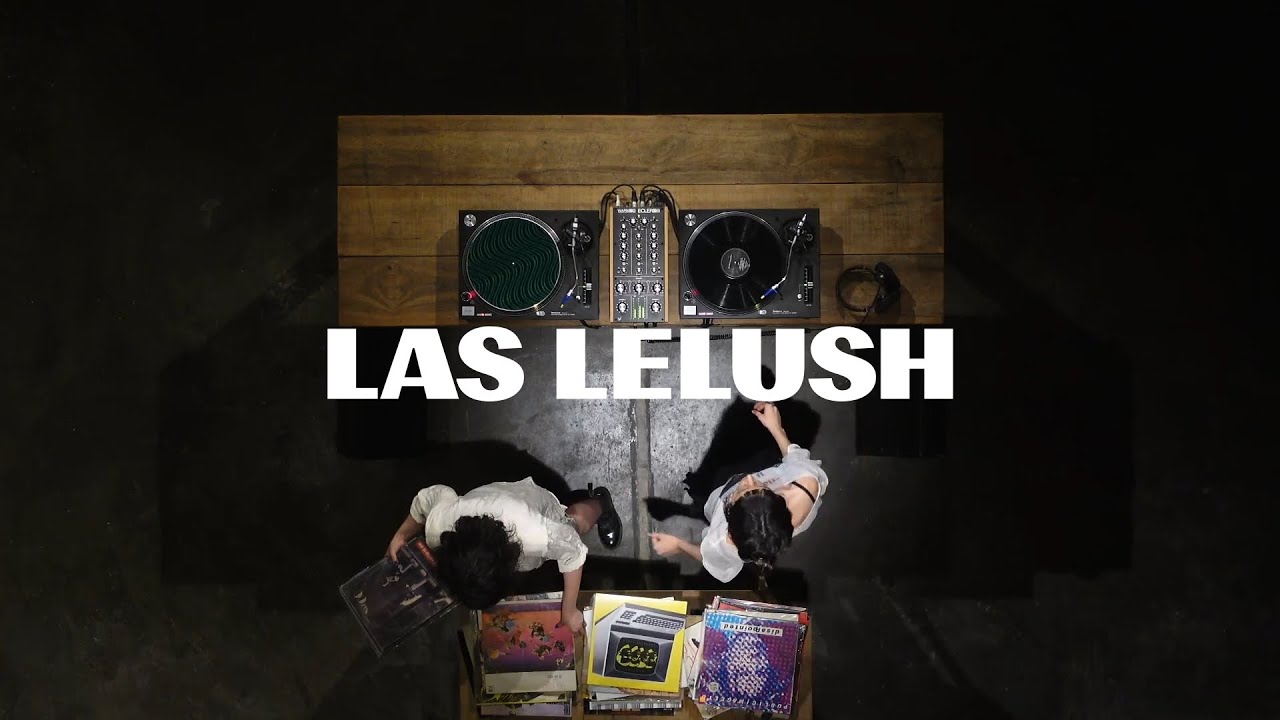 Las Lelush | Vinyl Set | uno+uno Radio