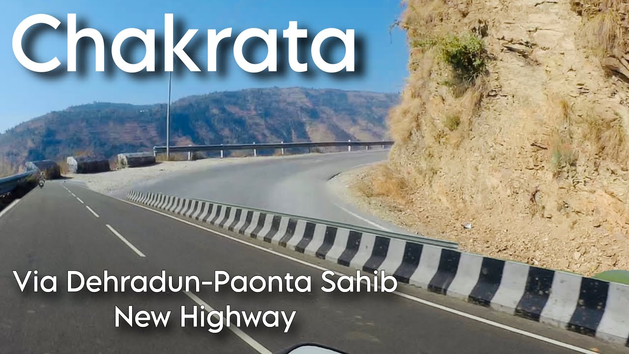 Haridwar to Chakrata via New Paonta Sahib Highway | Dehradun To Chakrata | Chakrata Hill Station 