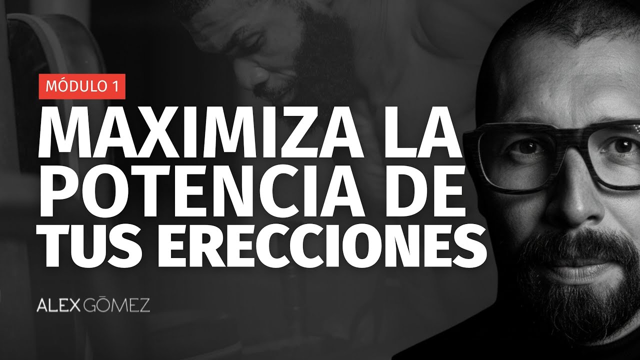 Tratamiento Corporal para Superar la Disfunción Eréctil o Potenciar las Erecciones Nivel Básico