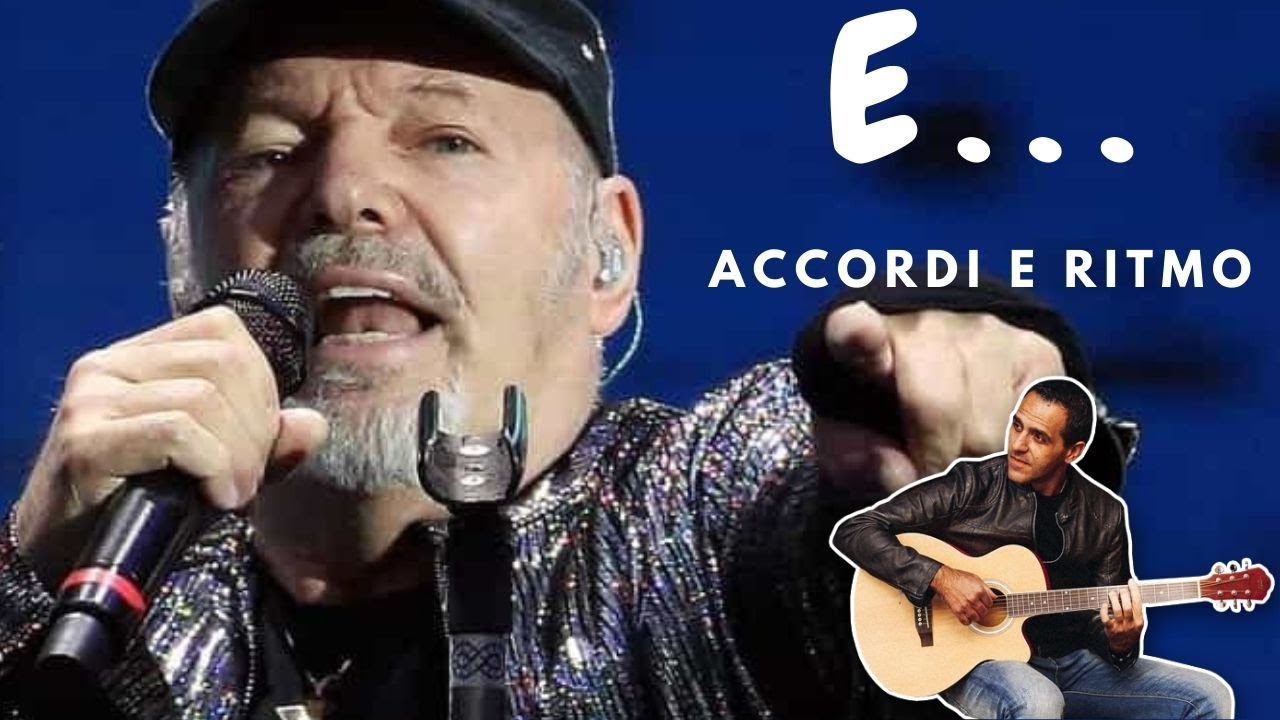 E... - Vasco - Chitarra
