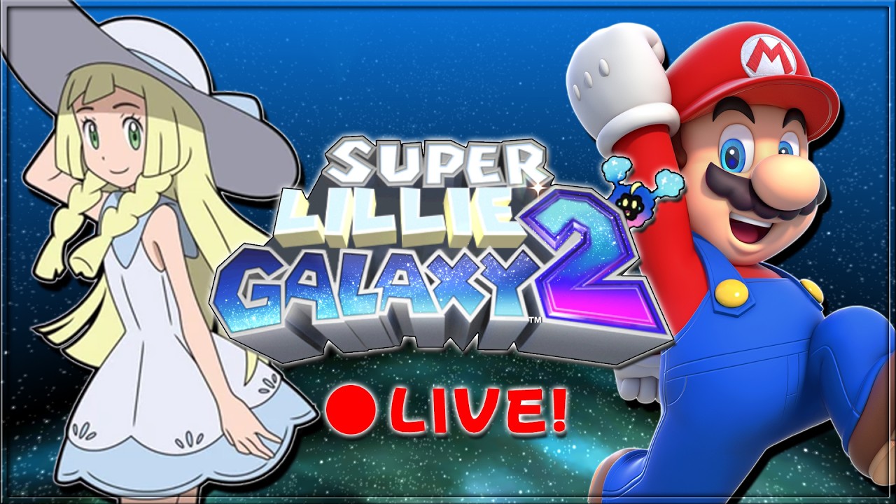 🔴 SUPER LILLIE GALAXY 2 FINALE THEN MARIO SUNSHINE RANDOMIZER LIVE!