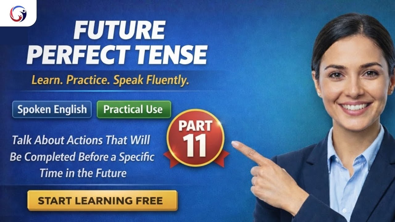 Future Perfect Tense for Spoken English | Talk About Completed Future Actions | GKPro Academy