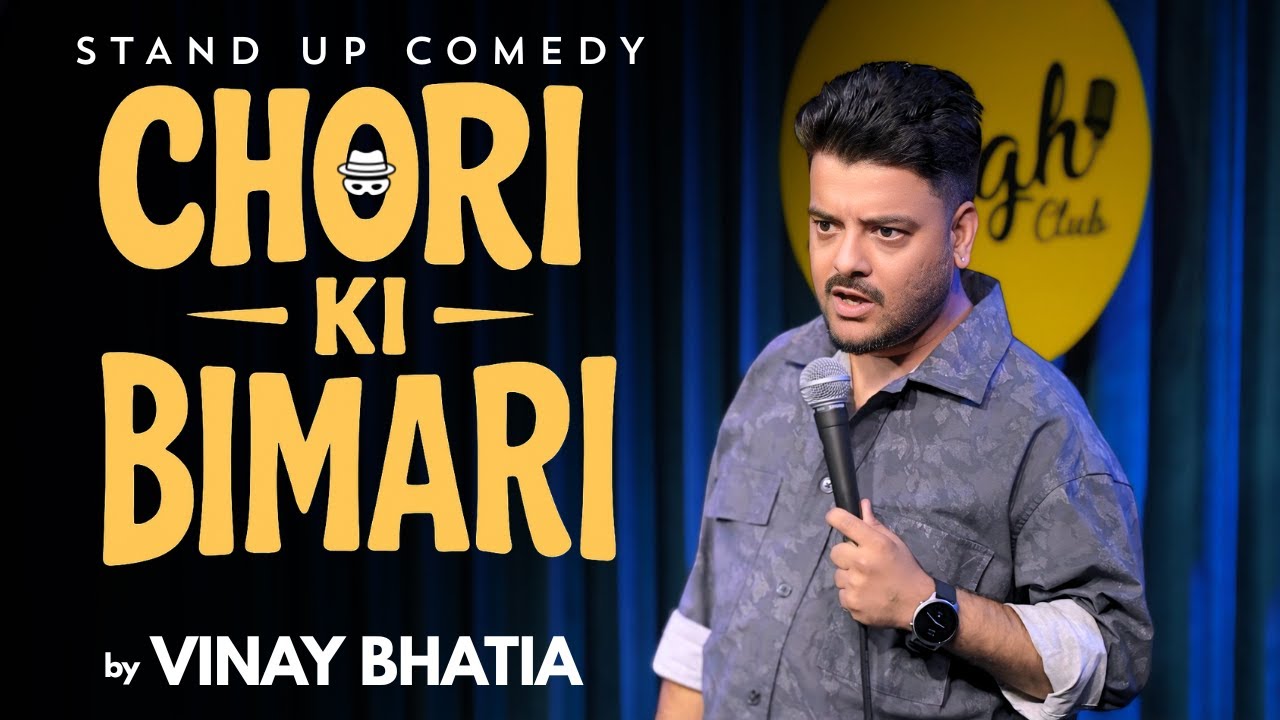 Chori Ki Bimari | Stand-Up Comedy ft. Vinay Bhatia | 2025