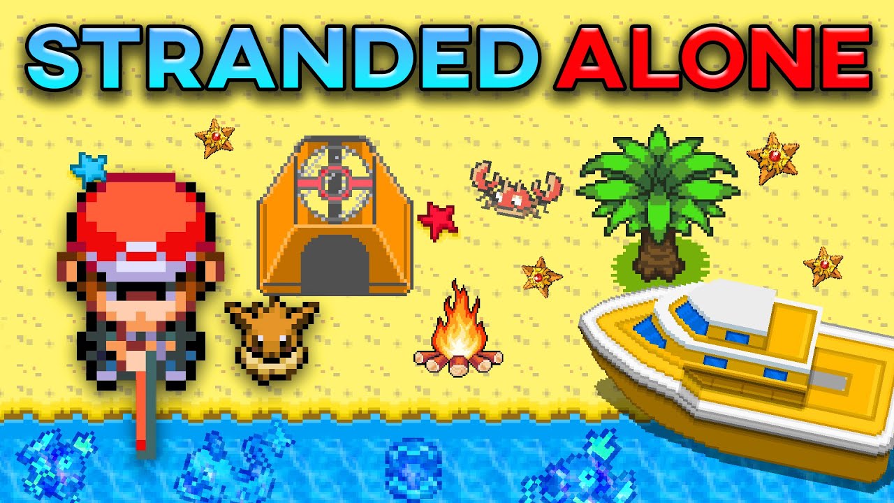 I survived The Pokemon Rom Hack That Leaves You Stranded Alone!