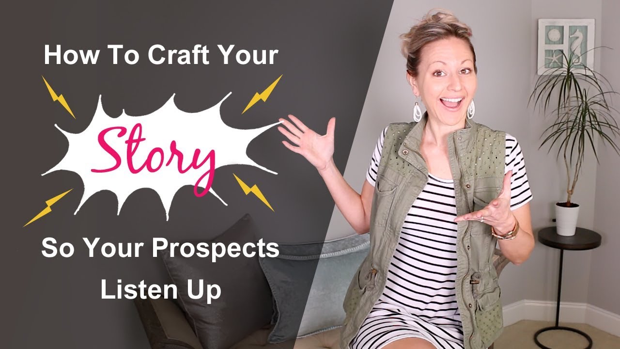 Your Elevator Pitch - How To Tell Your Story So Your Prospects Listen Up & Get Excited