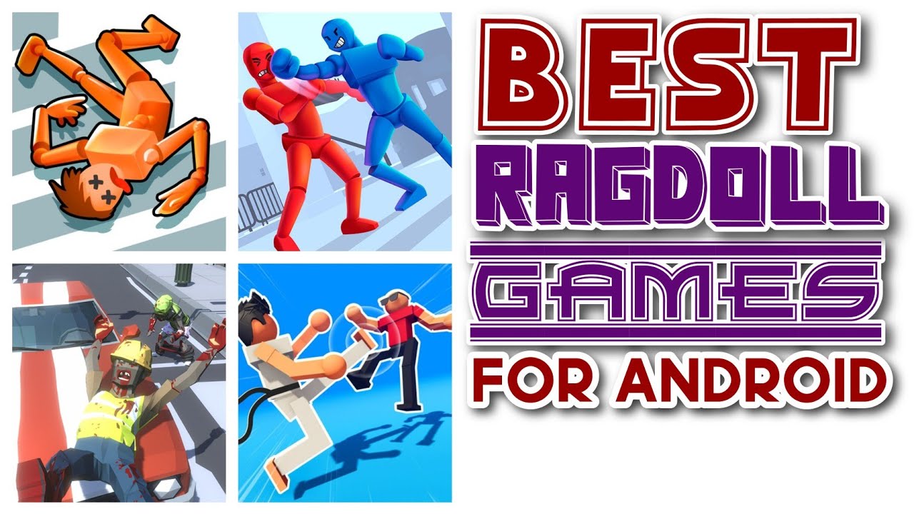 Best Ragdoll Games For Android | Best Mobile Games