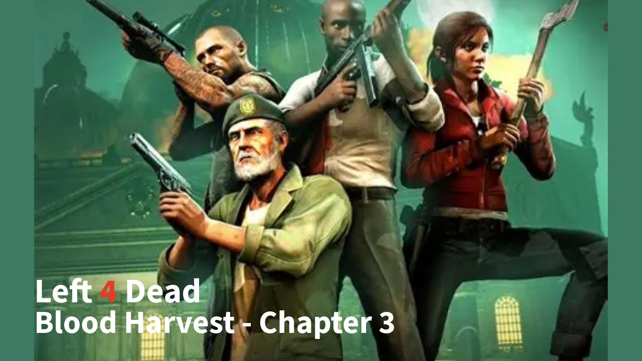 Left 4 Dead - Blood Harvest, Chapter 3