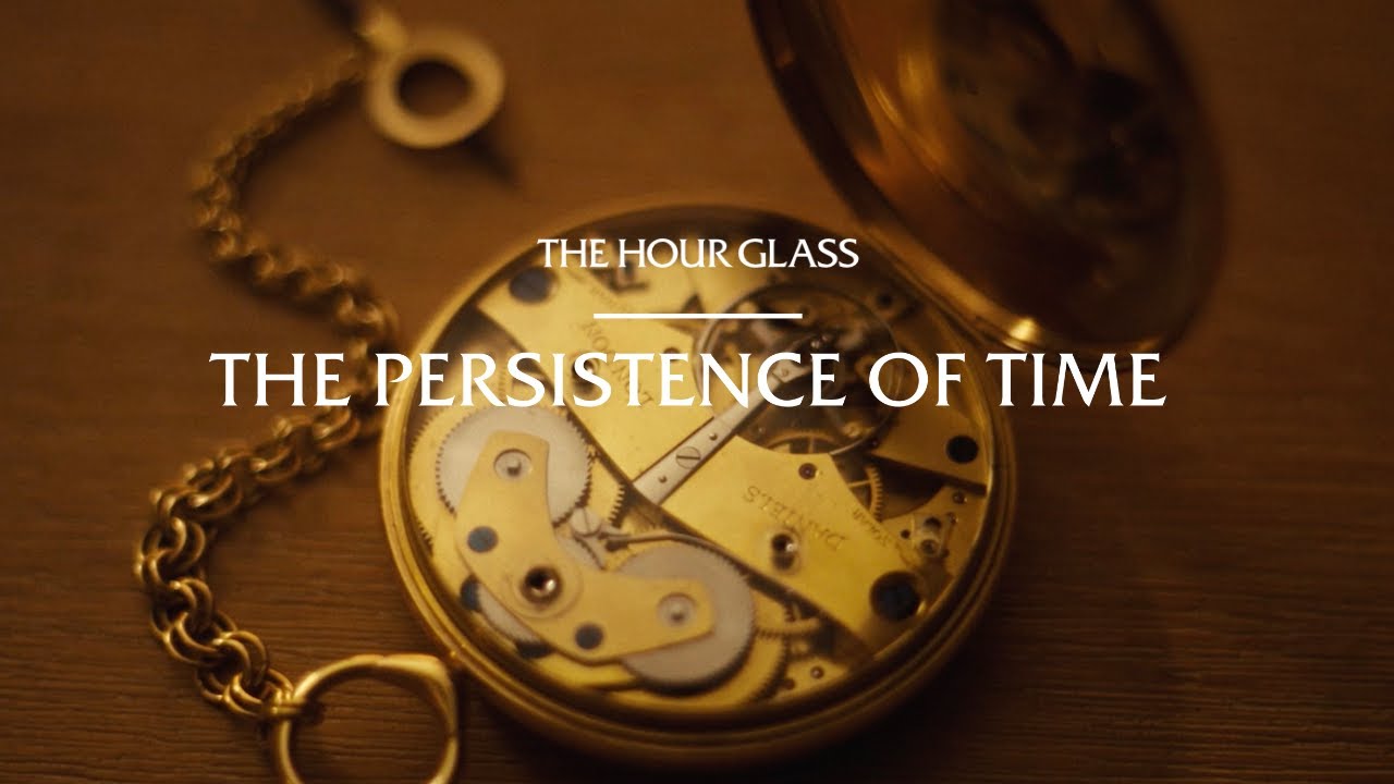 The Persistence of Time | The Hour Glass