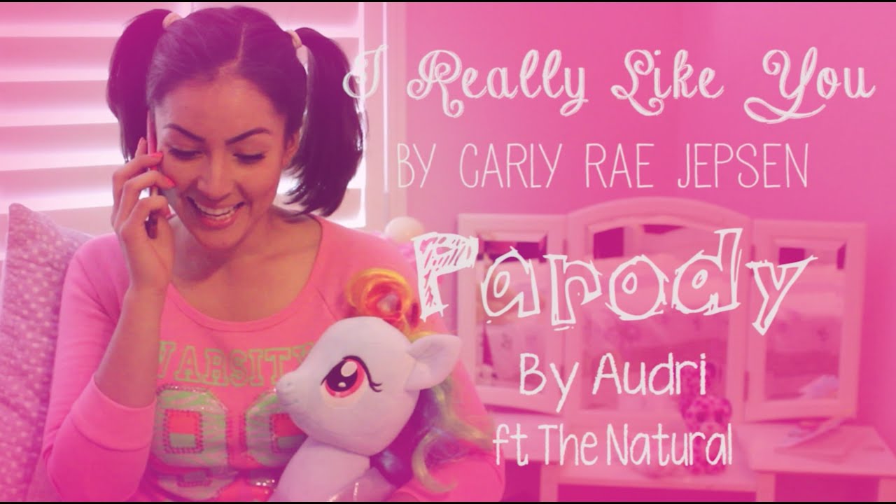 I Really Like You [Parody] - Carly Rae Jepsen