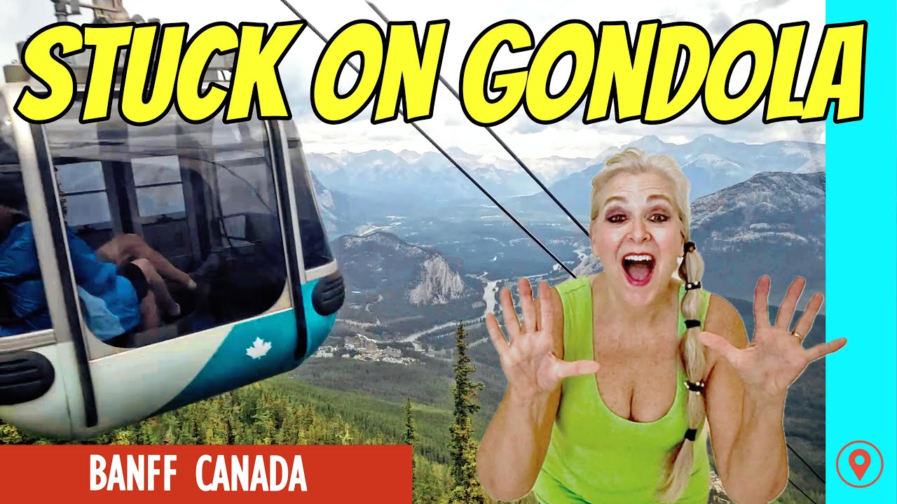 Trapped on a Banff Gondola?! Unreal Adventure
