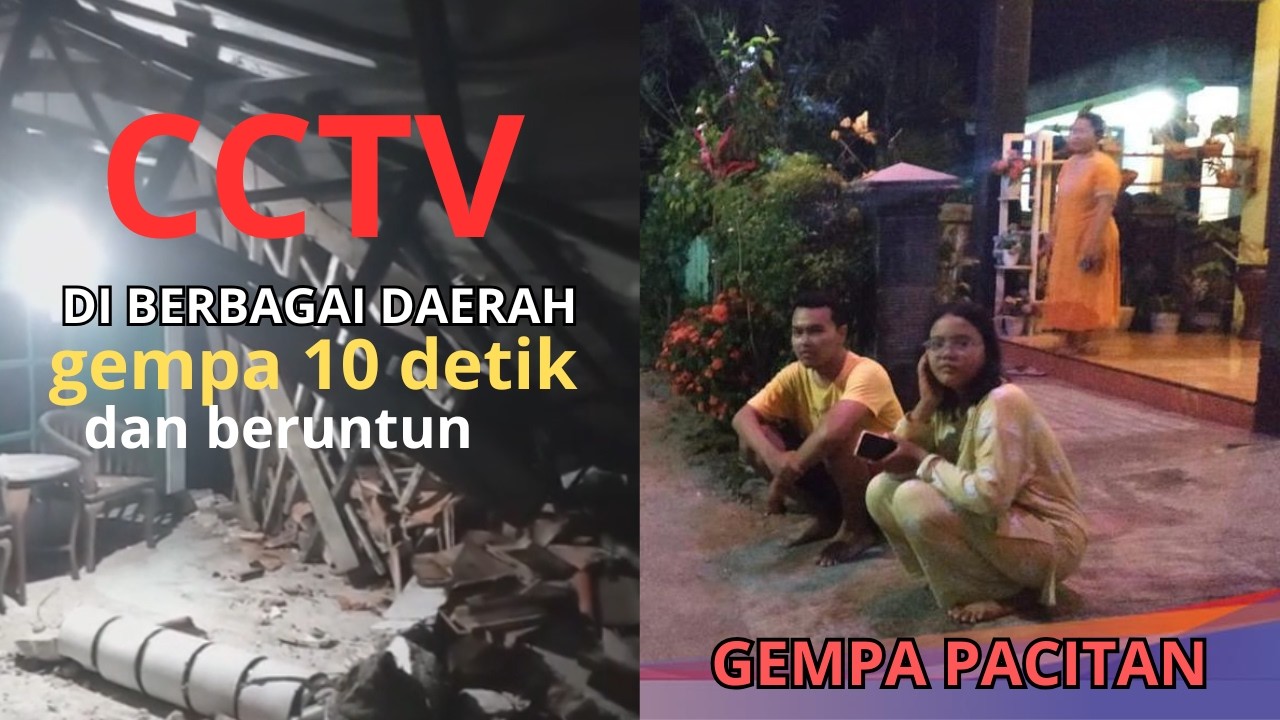 DETIK-DETIK GEMPA DI BERBAGAI DAERAH TERDAMPAK - GEMPA PACITAN 6 FEBRUARI 2026