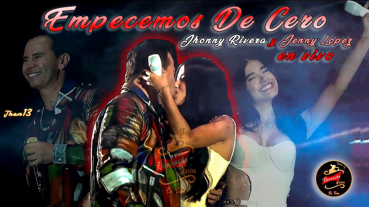 Jhonny Rivera & Jenny Lopez Cantan Empecemos De Cero Con Beso Incluido 👩‍❤️‍💋‍👨 (En ViVo)🥂