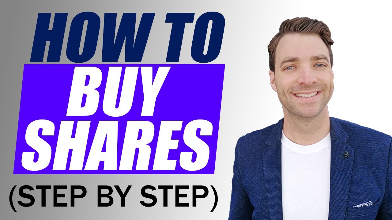 How To Buy Shares (THE STEP BY STEP TUTORIAL) Start Your Investing Journey