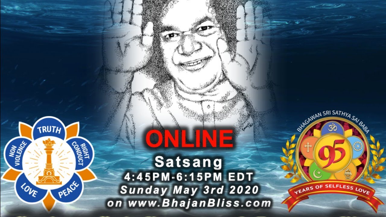Weekly Satsang, Sun May 3rd 2020 | Sathya Sai Center of Jersey City, NJ, USA