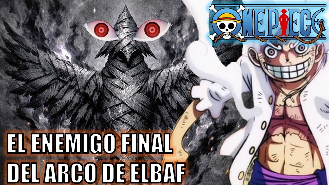 One Piece | El enemigo final del arco de Elbaf