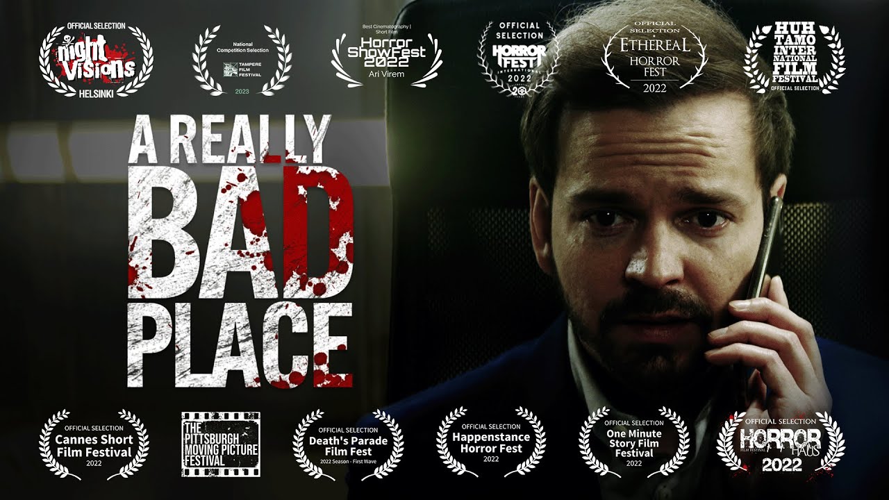 A Really Bad Place - Horror Short Film (Award Winning Micro Short)