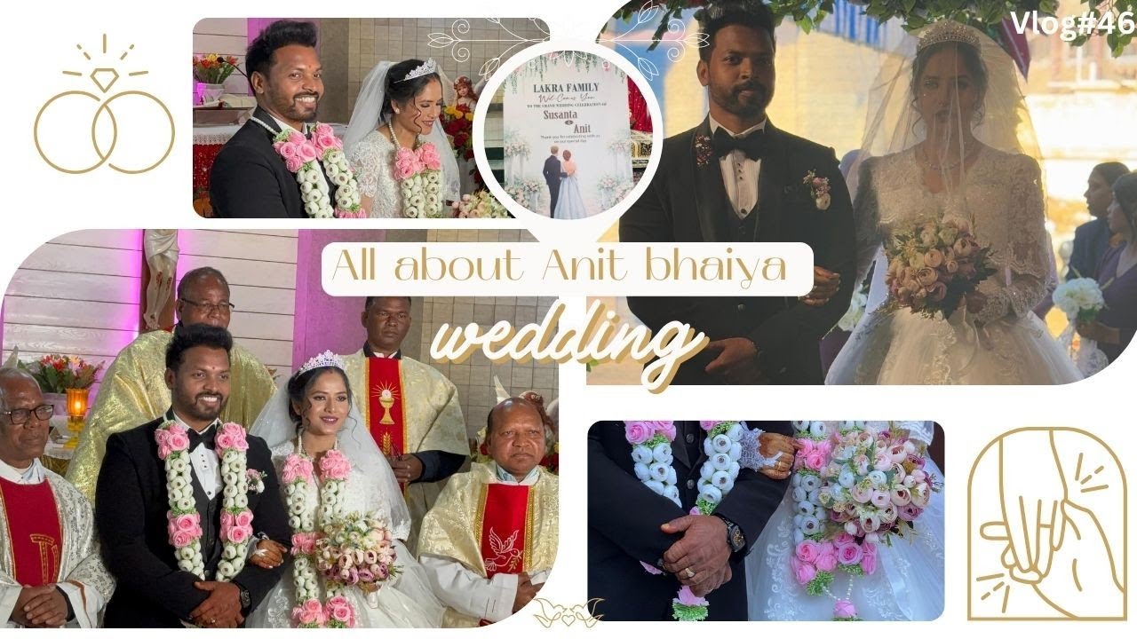 Anit Bhaiya ka Shaddi✨ #VLOG#46 | Anit Weds Susanta | Oraon Wedding | Bishrampur | Baikunthpur | CG 