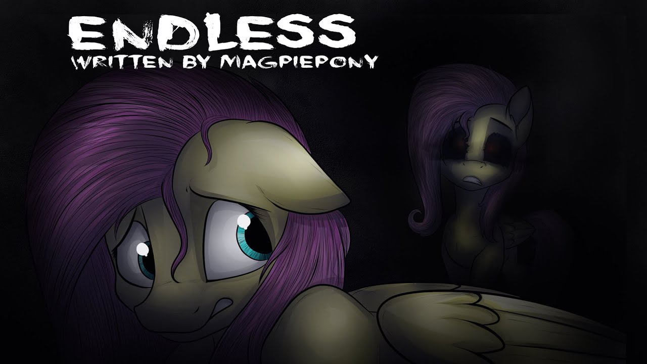 Endless [MLP Fanfic Reading] (Grimdark)