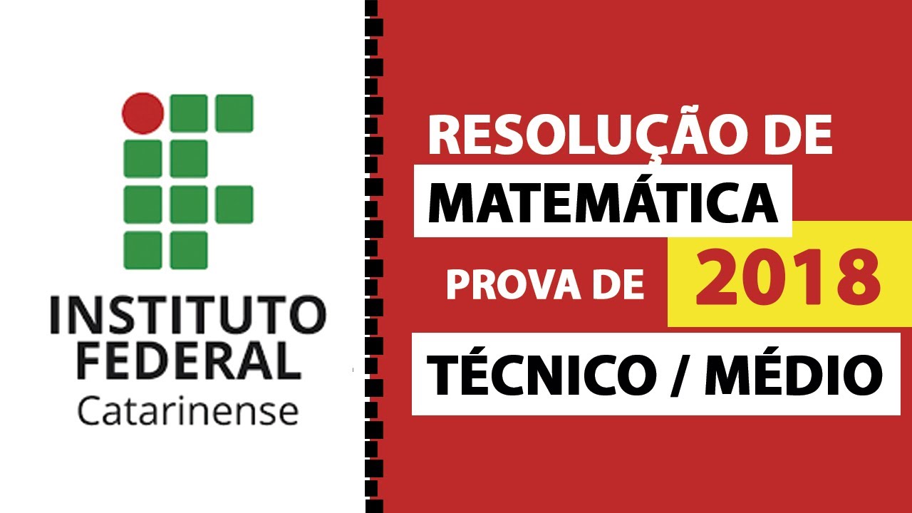 IFC - MATEMÁTICA - 2018
