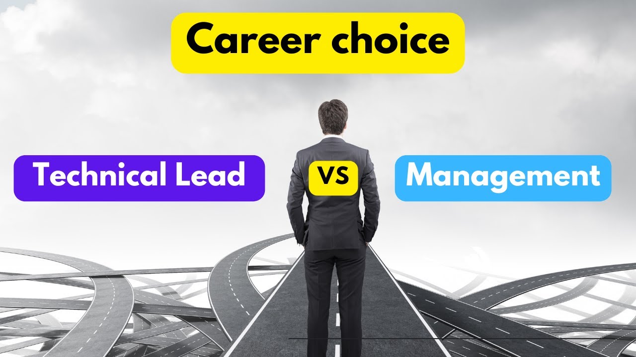 Decision Time: Technical Lead or Manager Role?