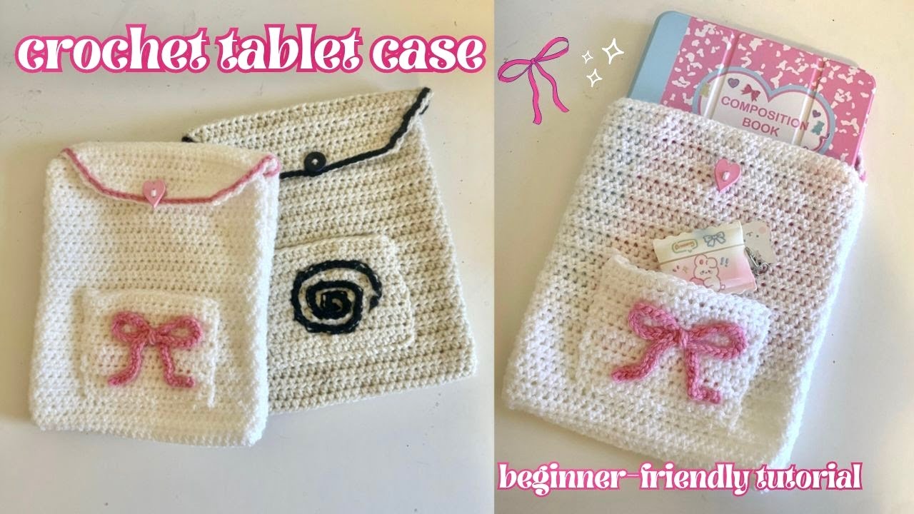 ｡⋆౨ৎ˚ crochet tablet case/cover | easy beginner-friendly tutorial