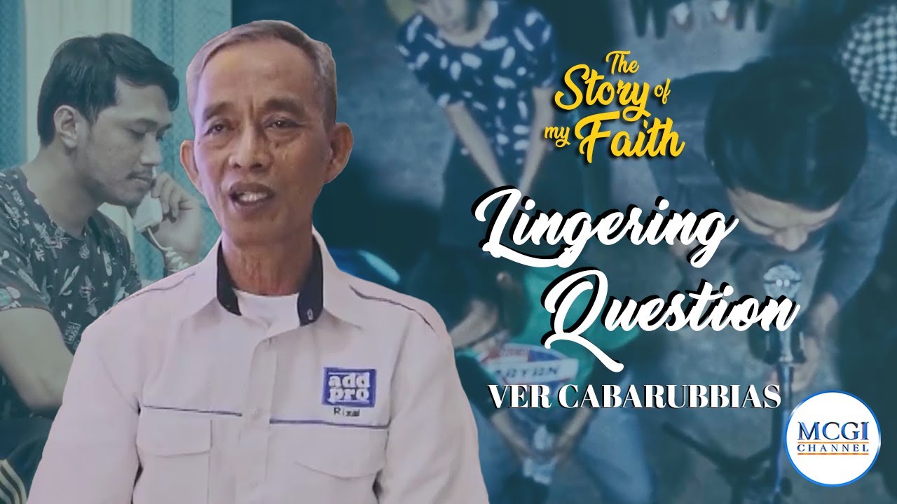 His steadfast faith led his family to the Church | Story of My Faith | MCGI