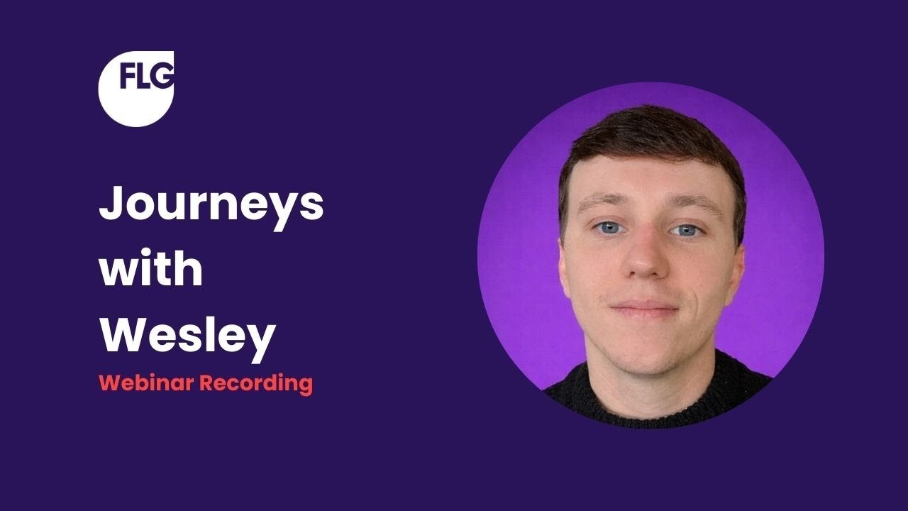 FLG -  The power of Journeys driving connection and conversion.