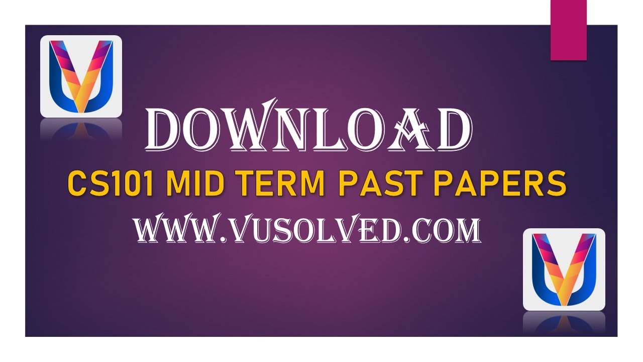 Download VU Past Papers Midterm