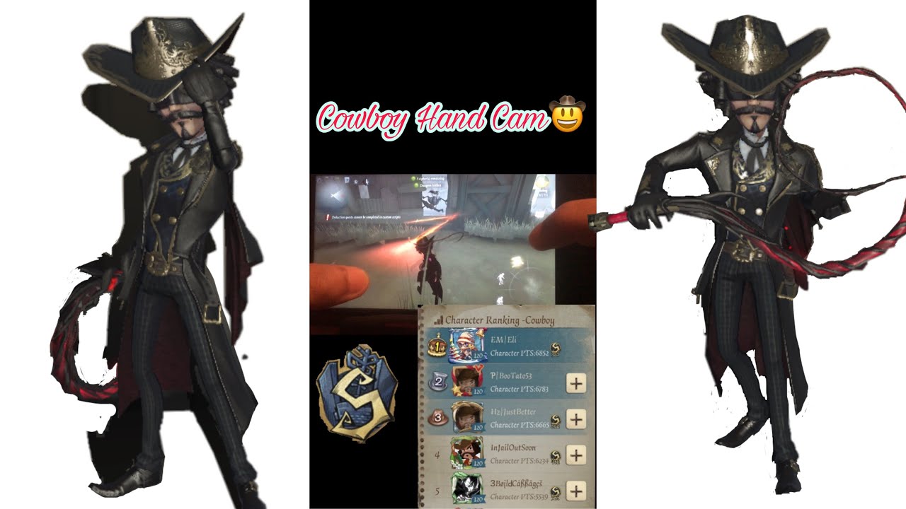 Identity V Boosted Cowboy Handcam