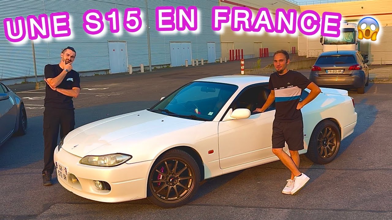 IL IMPORTE UNE NISSAN SILVIA S15 DU JAPON 😱🇯🇵