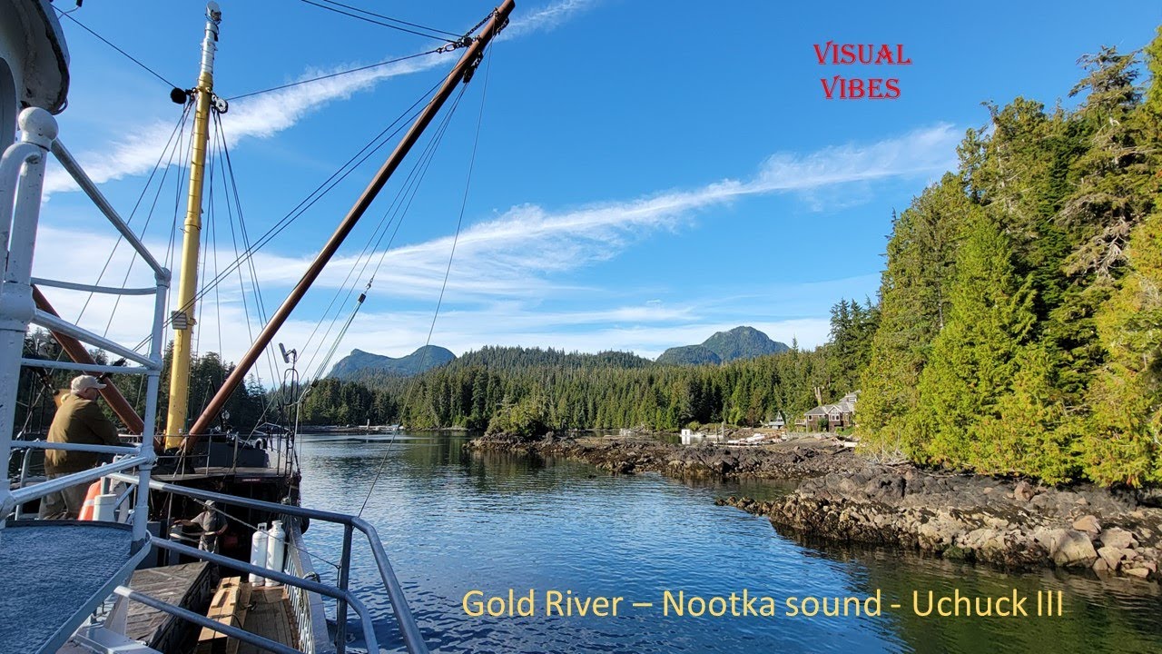 Gold River - Uchuck III - Nootka Sound, Esperanza Inlet, and Kyuquot Sound - Vancouver Island