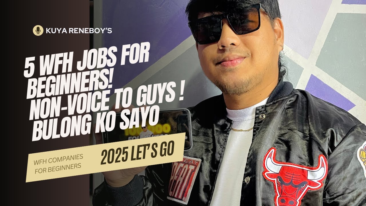 5 NON-VOICE JOB HIRING WFH FOR BEGINNERS | HOME-BASED JOB SERIES NI KUYA RENEBOY