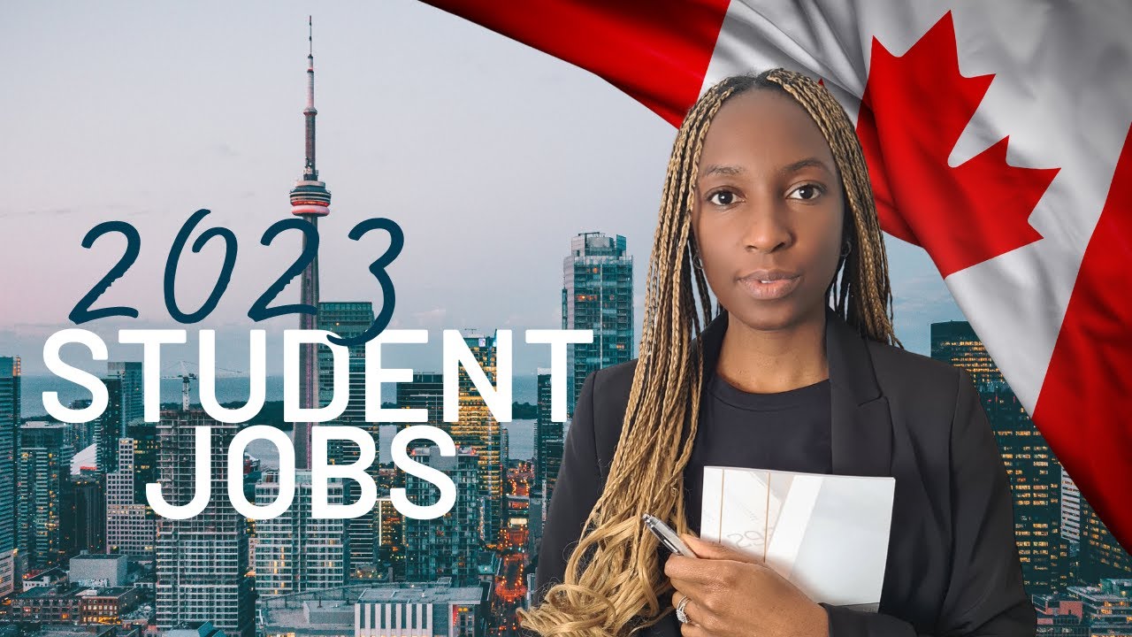 2023 TOP STUDENT JOBS IN CANADA | Student Job Search Tips From A Canadian Recruiter
