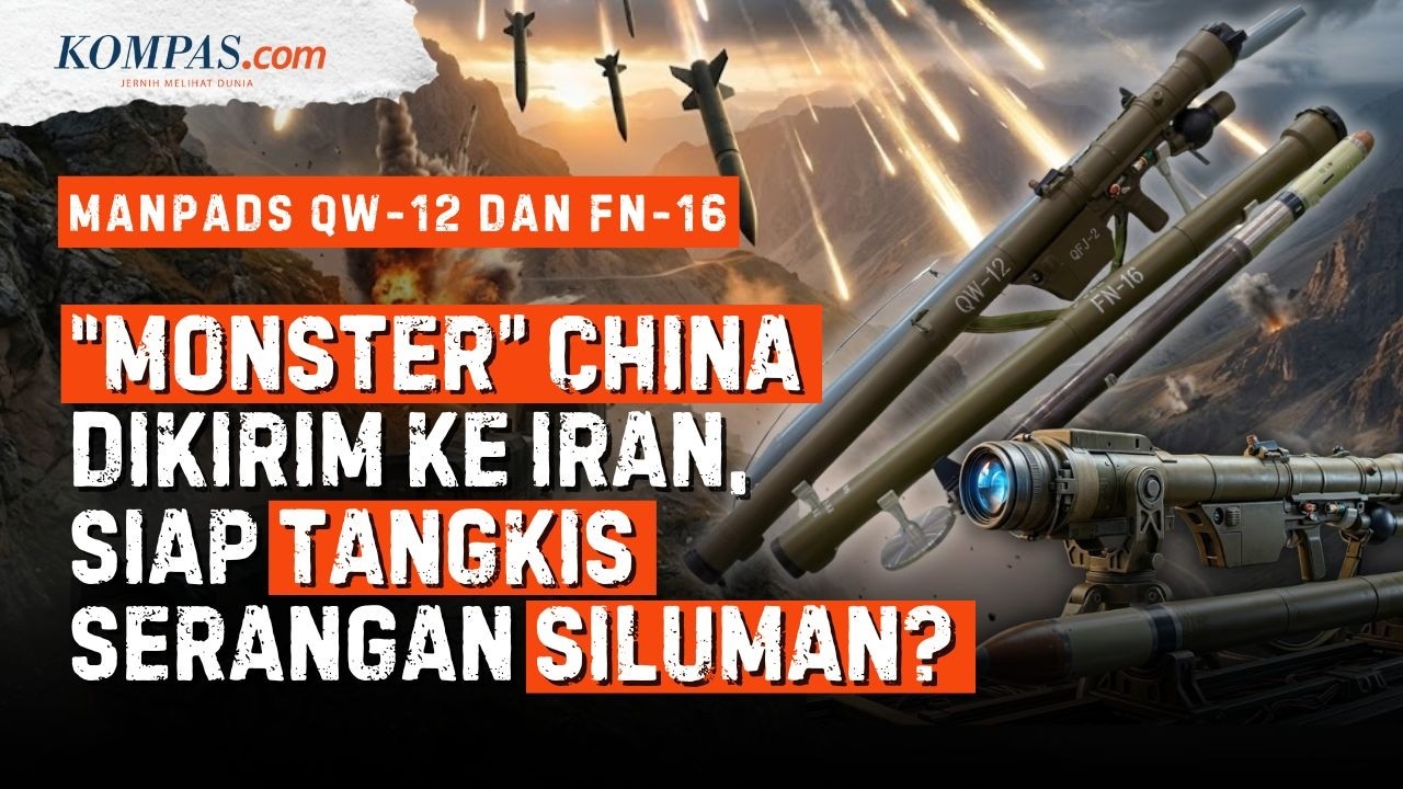 MANPADS QW-12 dan FN-16, Duo Rudal Baru Iran Diklaim dari China