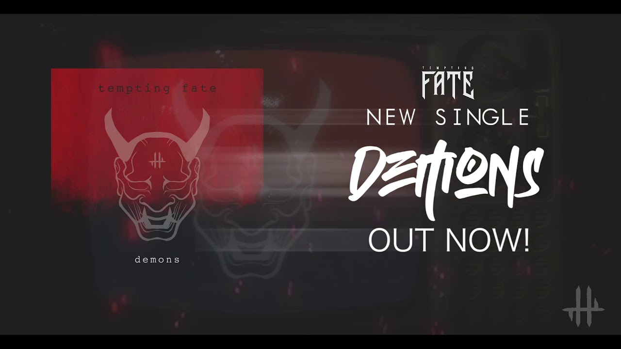 Tempting Fate - Demons