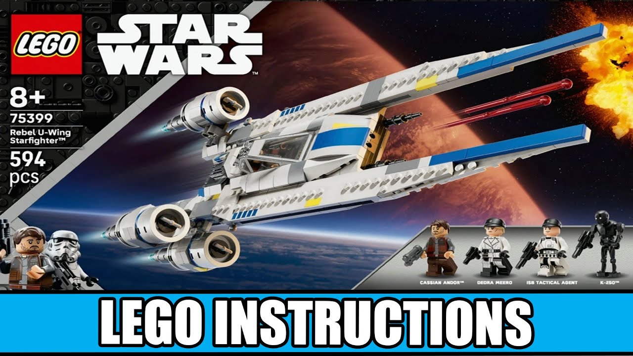 LEGO Instructions - Star Wars - 75399 - Rebel U-wing Starfighter - Andor