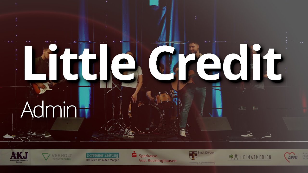 Admin - Little Credit (Live)