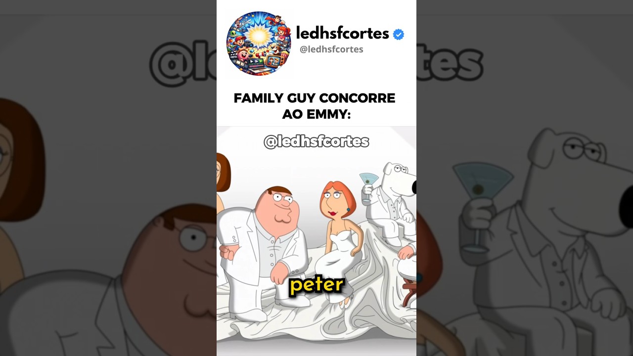 FAMILY GUY CONCORRE AO EMMY!  #foryou#fyp #shorts #familyguy #humor