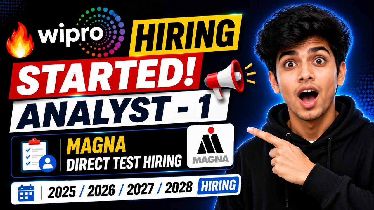 🔥🎈Finally Wipro Hiring Started Analyst - 1 | Magna Direct Test Hiring | 2025/2026/2027/2028 Hiring