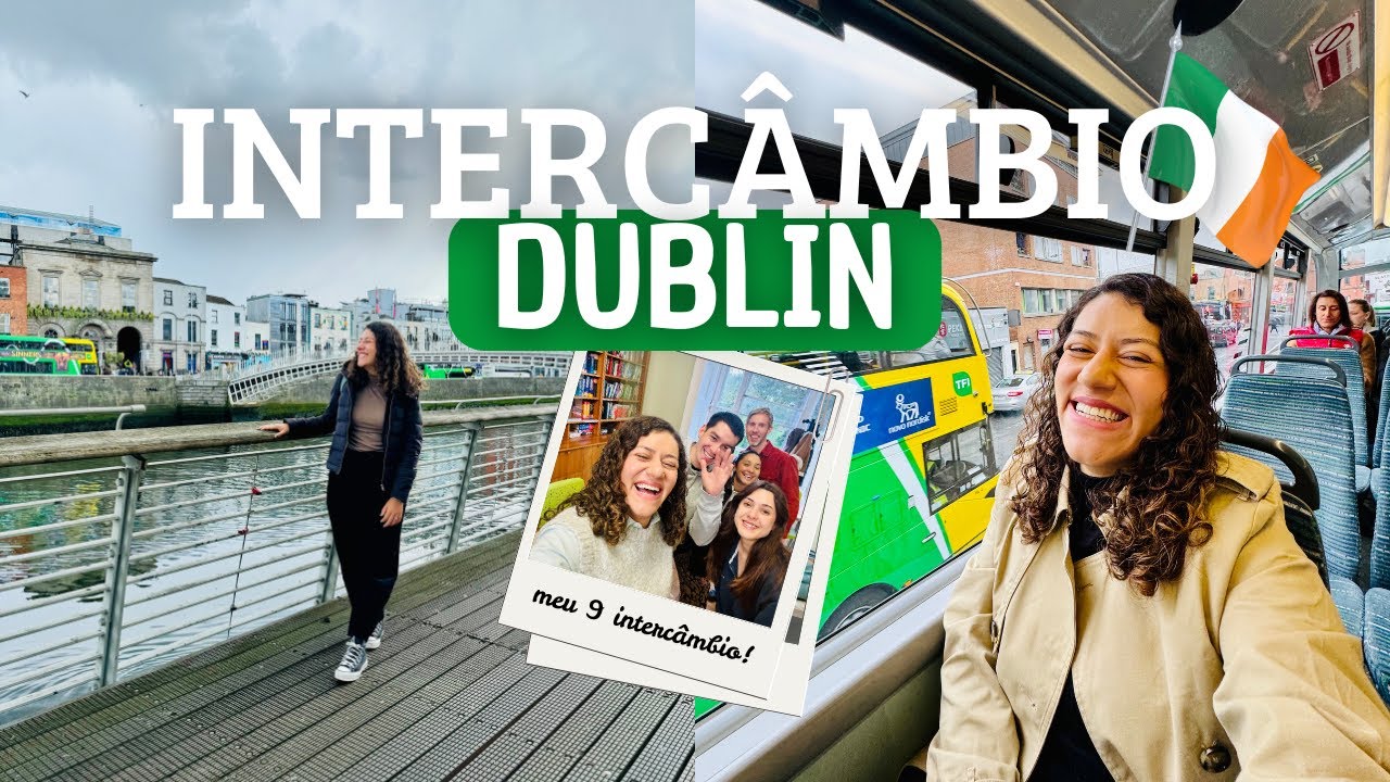 INTERCÂMBIO IRLANDA - aulas, acomodação, dia a dia!